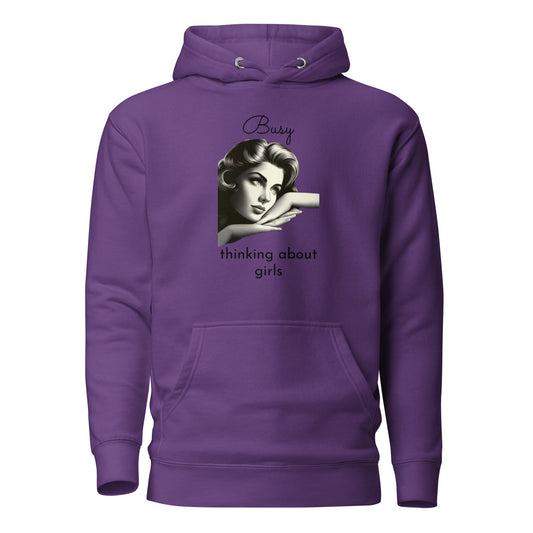 BUSY THINKING ABOUT GIRLS-Unisex Hoodie-Queerdeaux Designs